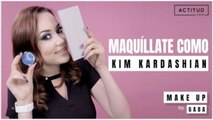 Maquíllate como Kim Kardashian en 5 minutos | ActitudFem