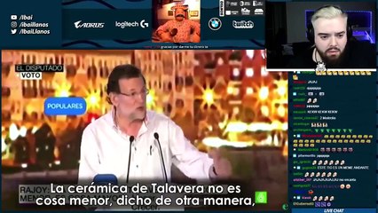 IBAI REACCIONA A LAS FRASES DEL GRAN MARIANO RAJOY GRANDE DE ESPAÑA