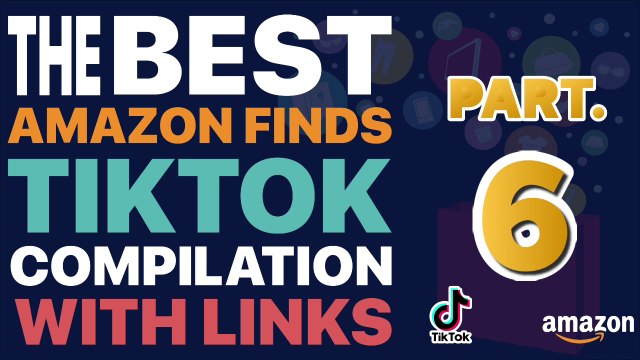 BEST AMAZON FINDS TIKTOK COMPILATION WITH LINKS (PART 6) #amazonfinds