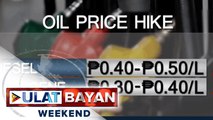 Panibagong oil price hike, ipatutupad sa papasok na linggo