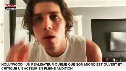 Hollywood : Un réalisateur oublie que son micro est ouvert et critique un acteur en pleine audition ! (vidéo)
