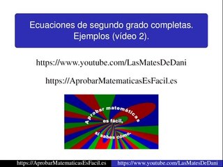 Ecuaciones de segundo grado completas. Ejemplos (vídeo 2)