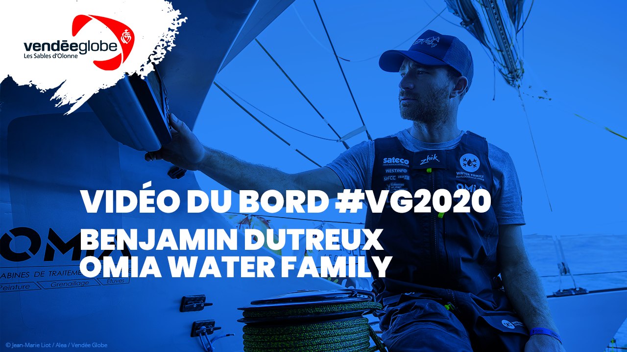 Vidéo du bord - Benjamin DUTREUX | OMIA – WATER FAMILY  - 22.11