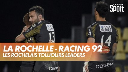 La Rochelle - Racing 92 : les Rochelais toujours leaders