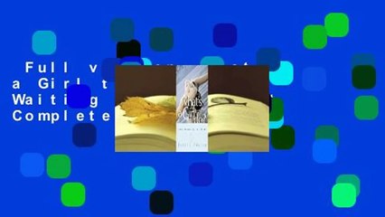 Full version  What's a Girl to Do?: While Waiting for Mr. Right Complete