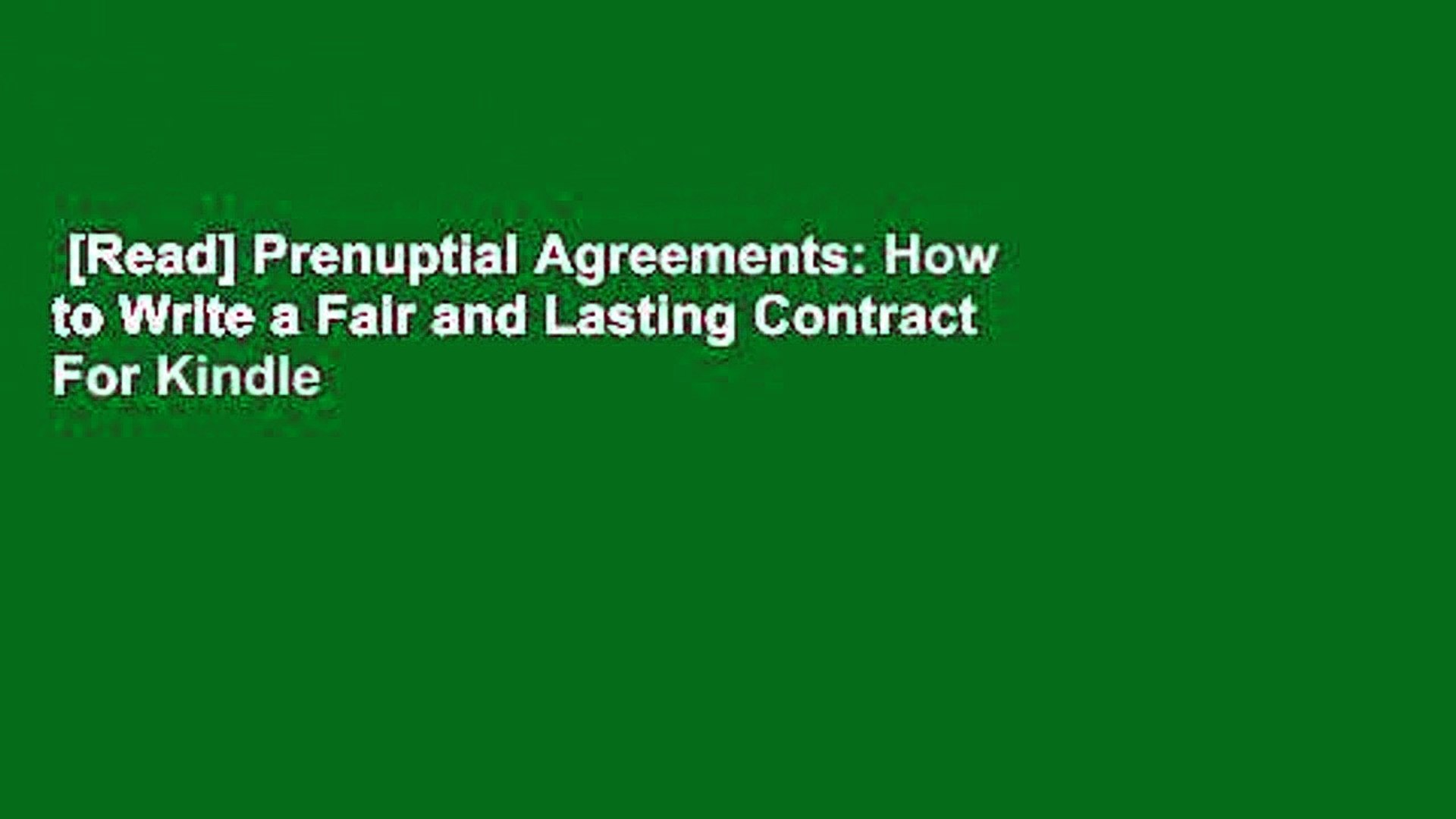 [Read] Prenuptial Agreements: How to Write a Fair and Lasting Contract For  Kindle