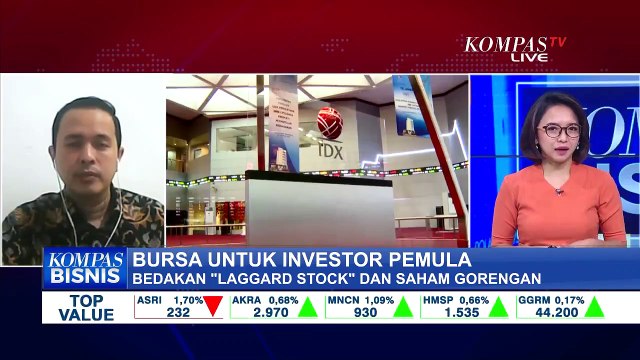Bursa Untuk Investor Pemula, Bedagakan Laggard Stock dengan Saham Gorengan