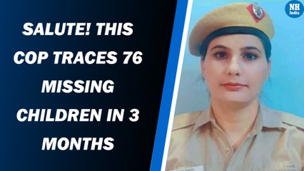 Salute! This Cop Traces 76 Missing Children In 3 Months