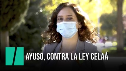 Ayuso, sobre la 'ley Celáa'