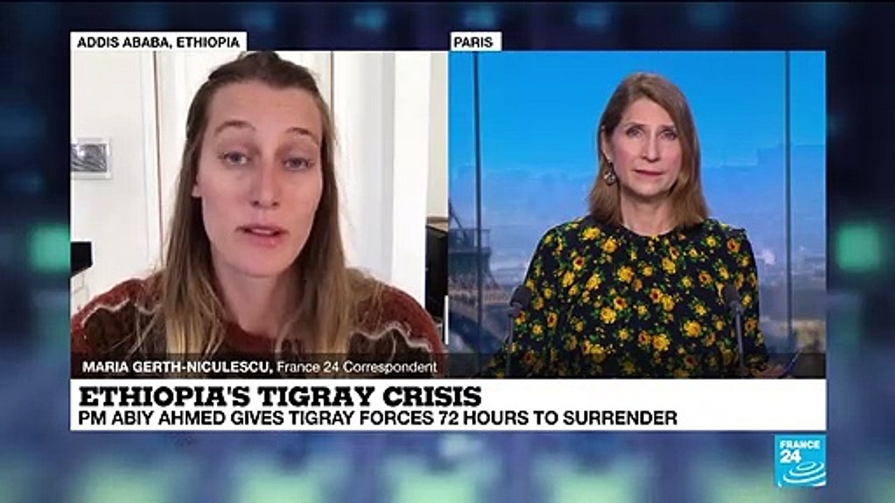 Ethiopia's Tigray crisis: PM Ahmed gives Tigray forces 72 hours to surrender