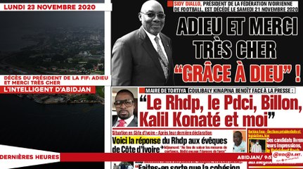 Le titrologue du Lundi 23 novembre 2020/ Décès du président de la FIF: Adieu et merci très cher