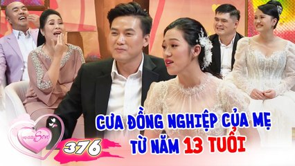 Vợ Chồng Son #376 I Quách Ngọc Tuyên đơ người khi bị VỢ TRẺ KÉM 16 TUỔI  'TIẾP CẬN' đầy quyết liệt