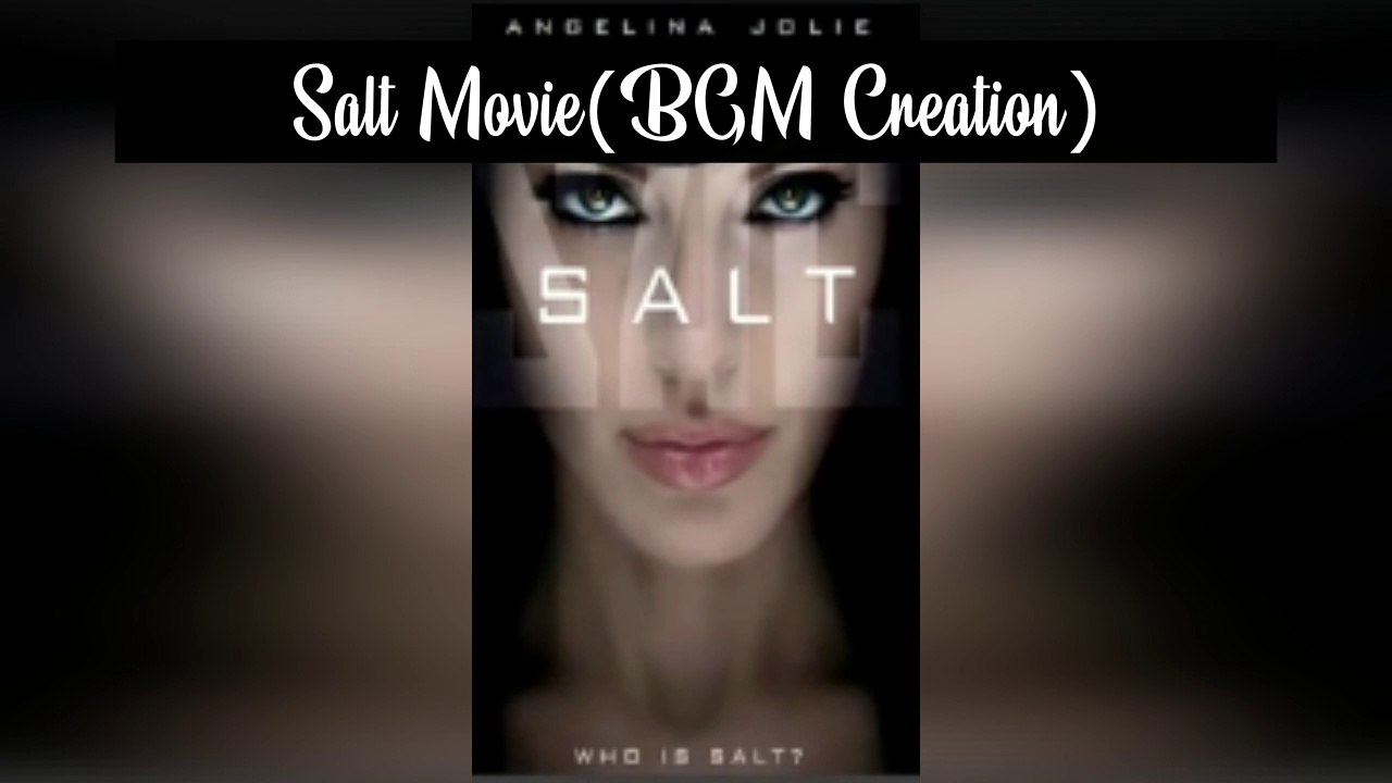 Salt Movie Clips