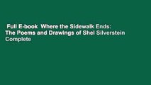 Full E-book  Where the Sidewalk Ends: The Poems and Drawings of Shel Silverstein Complete