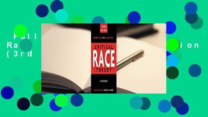 Full E-book  Critical Race Theory: An Introduction (3rd Edition) Complete