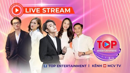Bản Tin Top Entertainment ngày 9/7/2020 | Fan nói gì về MV mới của Sơn Tùng MTP