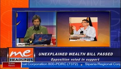 Unexplained Wealth Bill Passed
