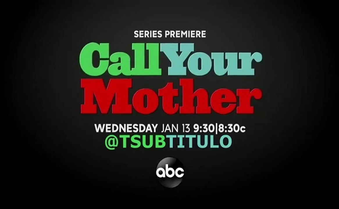 Call Your Mother - Trailer Saison 1