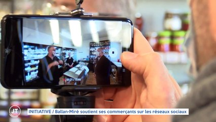 INITIATIVE / Ballan-Miré soutient ses commerçants sur les réseau sociaux