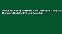 About For Books  Freedom from Obsessive Compulsive Disorder (Updated Edition) Complete