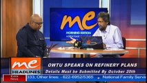 OWTU speaks on refinery plans Pt 2