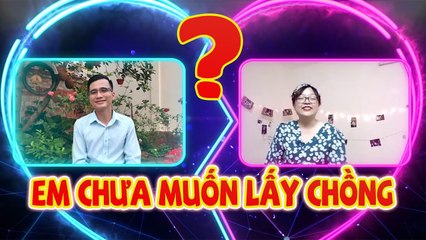 Cô nàng chưa muốn lấy chồng gặp phải chàng muốn kết hôn sớm và cái kết | Ghép Đôi Thần Tốc #2