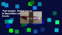 Full version  Global Issues in Securities Law  For Kindle