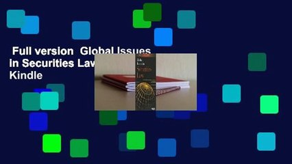 Full version  Global Issues in Securities Law  For Kindle