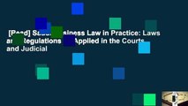 [Read] Saudi Business Law in Practice: Laws and Regulations as Applied in the Courts and Judicial
