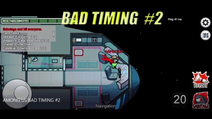 WHEN YOU ARE UNLUCKY || AMONG US BAD TIMING #2