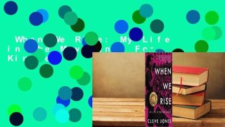 When We Rise: My Life in the Movement  For Kindle