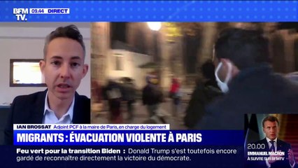 Évacuation de migrants à Paris: pour Ian Brossat (adjoint PCF à la mairie de Paris), "ce à quoi on a assisté hier est profondément scandaleux et honteux"