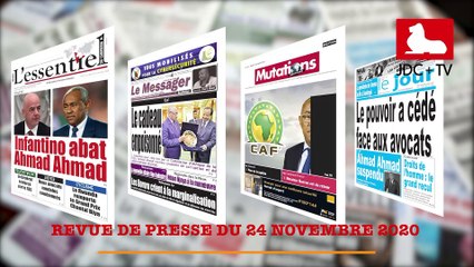 REVUE DE PRESSE CAMEROUNAISE DU 24 NOVEMBRE 2020