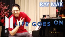 BTS (방탄소년단) - Life Goes On Piano by Ray Mak