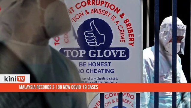 Malaysia records 2,188 new Covid 19 cases