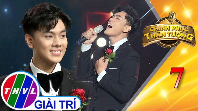 Chinh phục thần tượng - Tập 7: Ngỡ đâu tình đã quên mình - Đông Hải