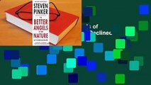 Full Version  The Better Angels of Our Nature: Why Violence Has Declined  Best Sellers Rank : #5