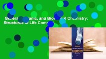 General, Organic, and Biological Chemistry: Structures of Life Complete