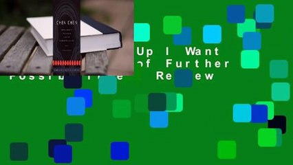 When I Grow Up I Want to Be a List of Further Possibilities  Review