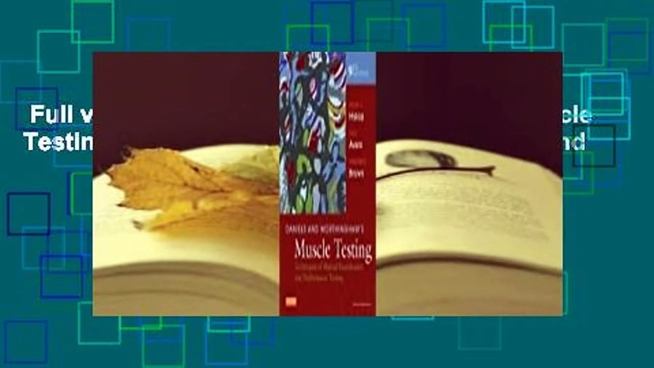 Full version  Daniels and Worthingham's Muscle Testing: Techniques of Manual Examination and