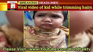 Funny video of kid goes viral while trimming hairs
