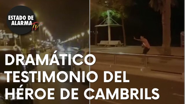 El DRAMÁTICO testimonio del HÉROE que abatió a los TERRORISTAS en CAMBRILS