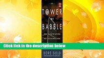 Tower of Babble: How the United Nations Has Fueled Global Chaos  Review