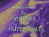 The Wacky Adventures of The Ronald McDonald - The Visitors-From-Outer Space