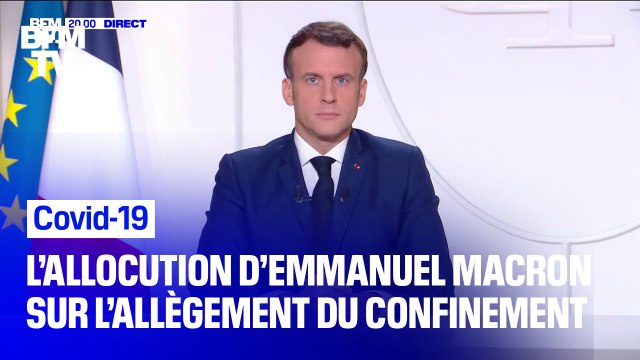 Allègement du confinement: l’allocution intégrale d’Emmanuel Macron