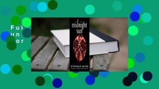 Full E-book  Midnight Sun (Twilight, #5)  For Kindle