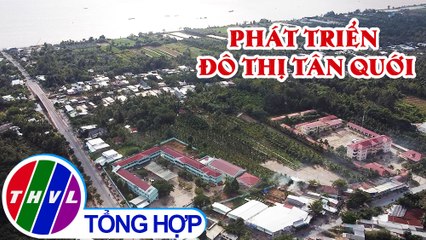 Văn minh đô thị: Phát triển đô thị Tân Quới