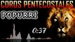 COROS PENTECOSTALES - POPURRI - COROS DE AVIVAMIENTO