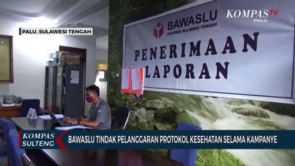 Bawaslu Tindak Pelanggaran Protokol Kesehatan Selama Kampanye