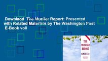Downlaod  The Mueller Report: Presented with Related Materials by The Washington Post  E-Book voll